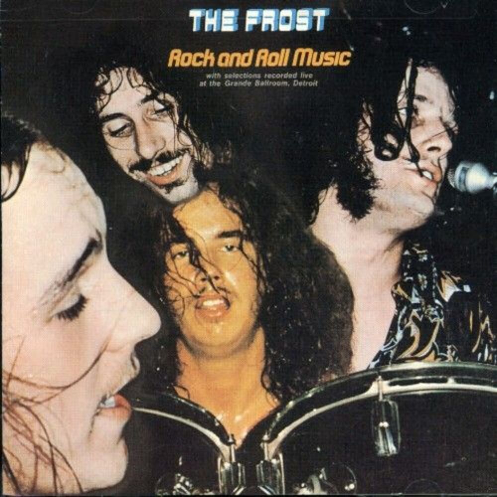 The Frost - Rock N Roll Music  CD